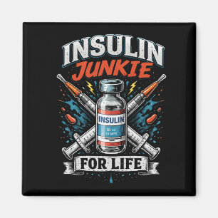 Insulinmissbrukare för livet magnet