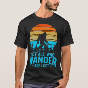 Inte alla är Borttappad Bigfoot Silhouette T Shirt