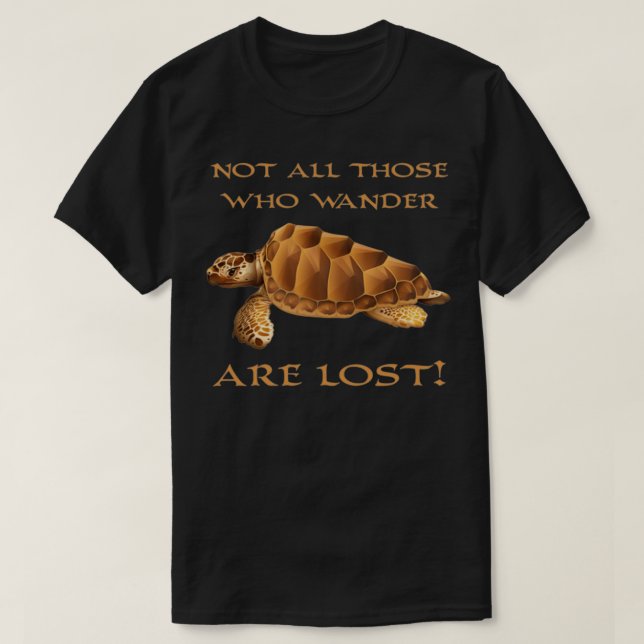 Inte alla de som Wander T Shirt (Design framsida)