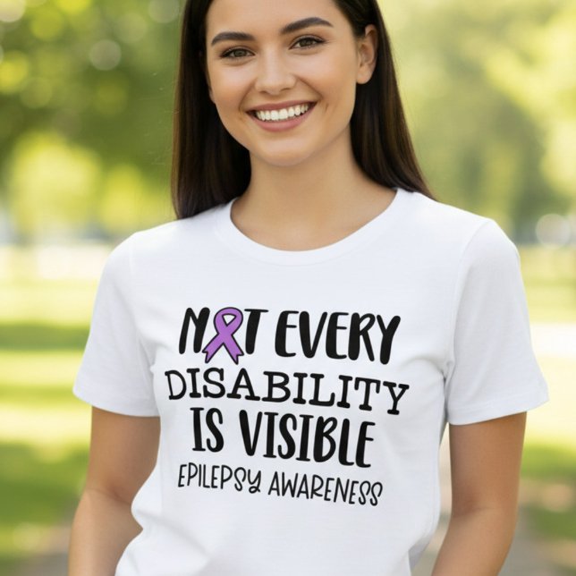 Inte alla funktionshinder är synliga Epilepsi T Shirt (Skapare uppladdad)