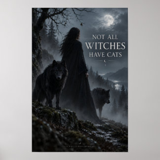 Inte Alla Häxor Har Katter Häxlik Varg Poster