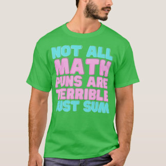 Inte alla mattor är hemska bara summan lustig matt t shirt
