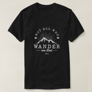 Inte alla, som irrar, är borttappada t-shirt
