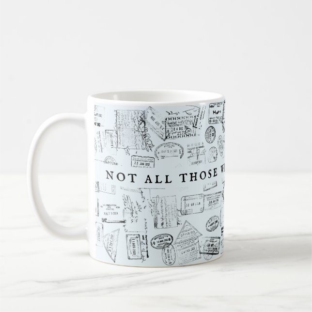 Inte alla som vandrar är borttappad Passport Frimä Kaffemugg (Vänster)