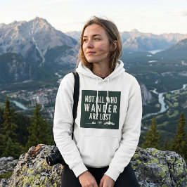 Inte Alla Som Vandrar Är Förlorade Bergskonst T Shirt