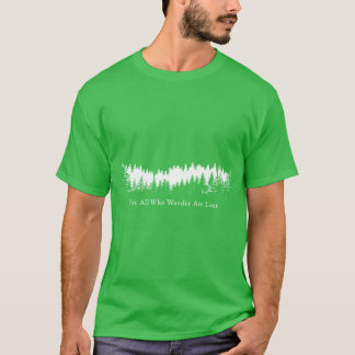 Inte alla som vandrar är förlorade vänner t shirt