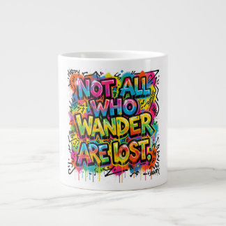Inte alla som vandrar är vilse Graffiti Art Färgri Jumbo Mugg