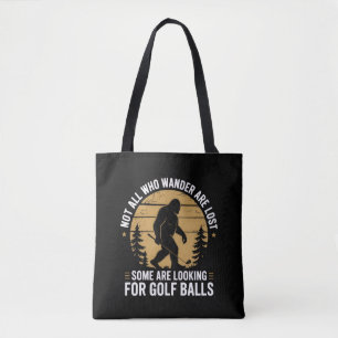 Inte alla som vandrar är vilse rolig Bigfoot golf Tygkasse