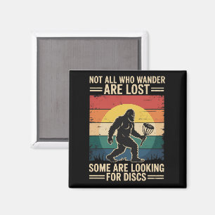 Inte alla som vandrar är vilse Rolig Disc Golf Dis Magnet