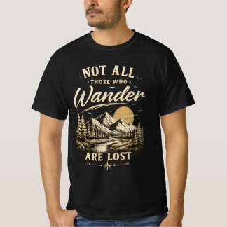 Inte alla som vandrar är vilse Vintage vandring T Shirt