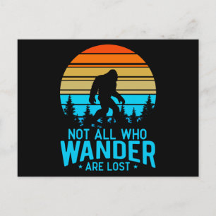 Inte alla som vill är Borttappad Bigfoot Retro D Vykort