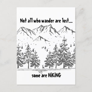 Inte alla som vill är Borttappad Roligt HIKING-off Vykort