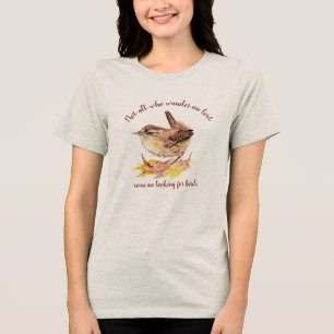Inte alla som vill ha Borttappad - vissa tittar fö T Shirt