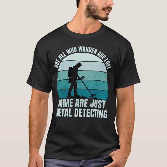 Inte alla som vill upptäcka Borttappad Metall T Shirt (Framsida)