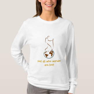 Inte alla som Wander är borttappad Tee