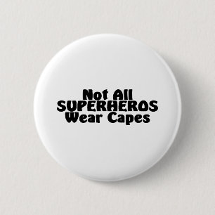 Inte alla SUPERHEROS-bärauddar Knapp