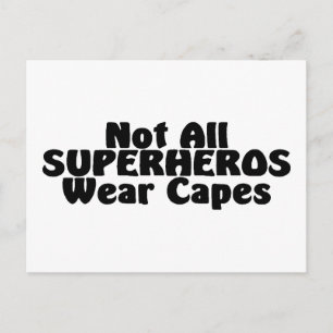 Inte alla SUPERHEROS-bärauddar Vykort