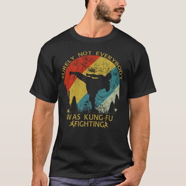 Inte alla var Kung fu T Shirt (Framsida)