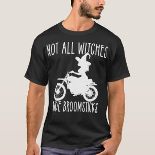 Inte alla Witches Ride Broomsticks Wiccan Biker Ch T Shirt