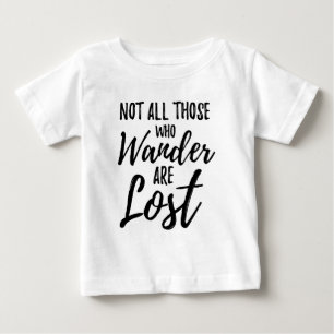 Inte allt de som Wander är borttappad T-shirt