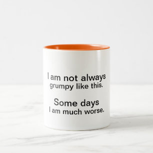 Inte alltid grumpy mugg