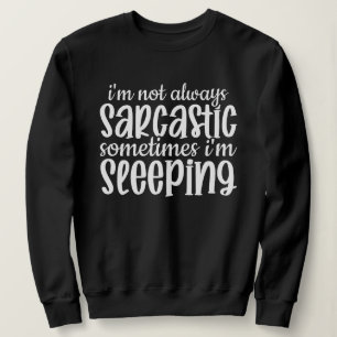 Inte alltid Sarcastic-funny T Shirt
