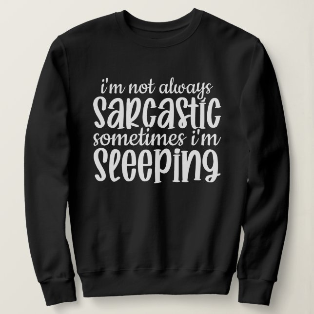 Inte alltid Sarcastic-funny T Shirt (Design framsida)