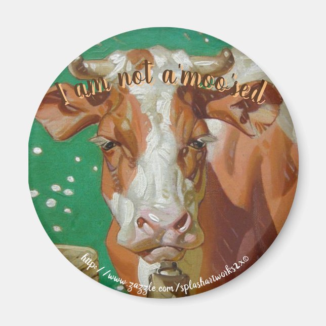 "Inte aMOOsed" Magnet (Framsidan)
