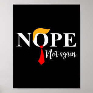 Inte än en gång roligt Trump-apparat Inte än en gå Poster