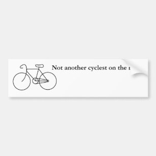Inte another som är mest cyclest på vägen! bildekal