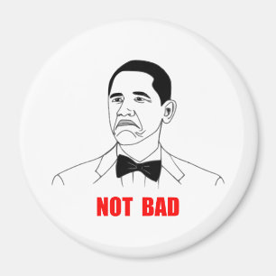 Inte ansikte Meme för dåligaBarack Obama ursinne Magnet