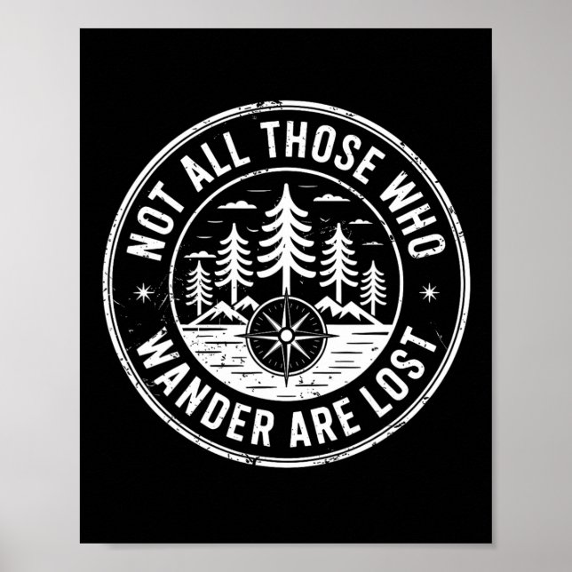 Inte är alla vilse som vandrar O vandring camping Poster (Framsidan)