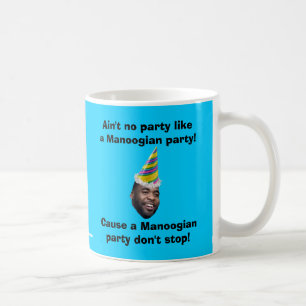Inte är ingen partynågot liknande per det kaffemugg