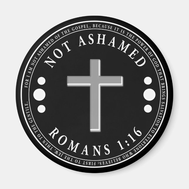 Inte Ashamed från Gospelet Christian Verse Magnet (Framsidan)