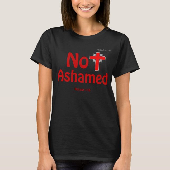 Inte Ashamed gotGod316.com Tröja (Framsida)