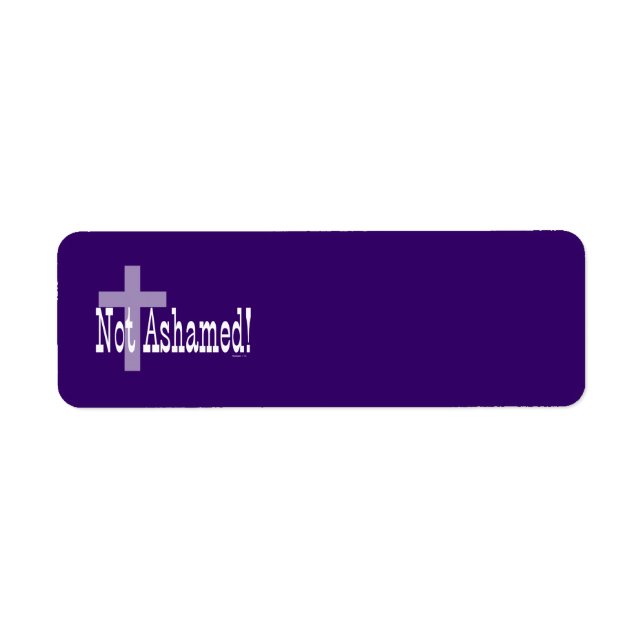 Inte Ashamed! Romaner 1:16 (med Kor) Returadress Etikett (Framsidan)