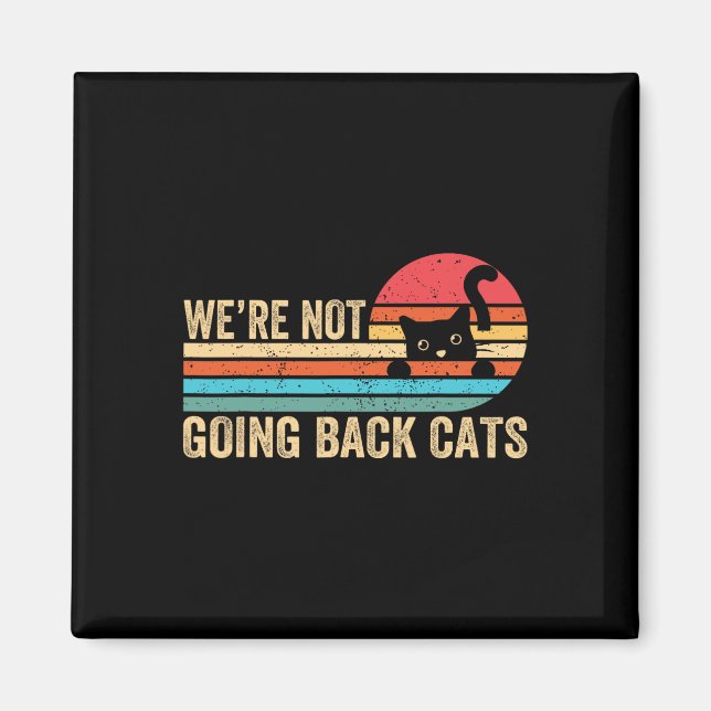 Inte bakåt, kattunge 2024-Vintagens Retro Magnet (Framsidan)