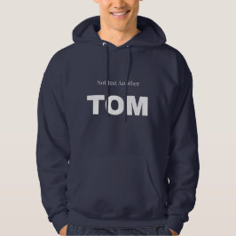 Inte bara ännu en TOM Hoodie