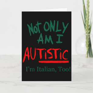 Inte bara är jag autistisk, jag är också italienar kort