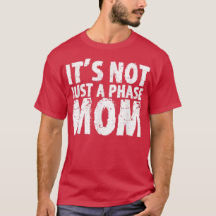 Inte bara en fas Mamma T Shirt