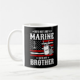 Inte bara en marinsoldat, han är min bror Patrioti Kaffemugg