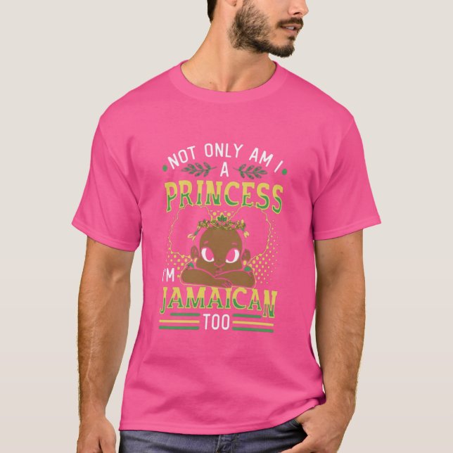 Inte bara jag prinsessa jag är Jamaican också T Shirt (Framsida)