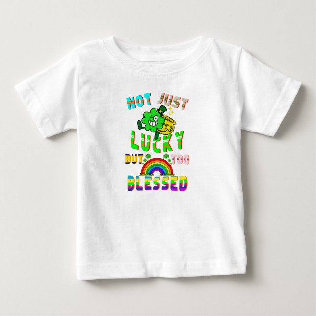 Inte bara lucky utan för välsignad t shirt (Framsida)