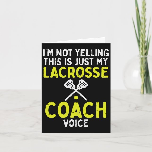 Inte bara min Lacrosse Coach Voice Funny Lax Kort (Framsida)