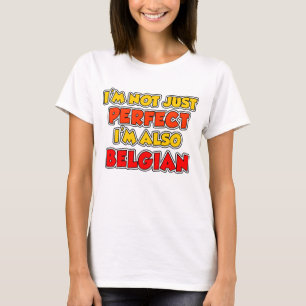 Inte bara Perfekt belgiskt T Shirt