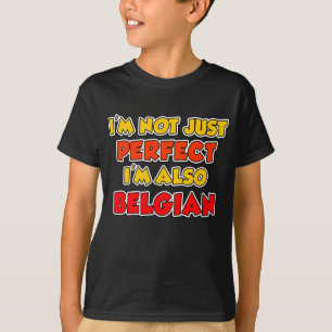 Inte bara Perfekt belgiskt Tee