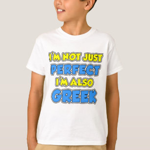 Inte bara Perfekt grekiska T Shirt
