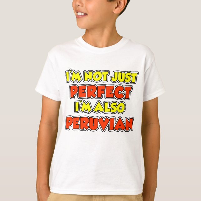Inte bara perfekt peruan t-shirt (Framsida)