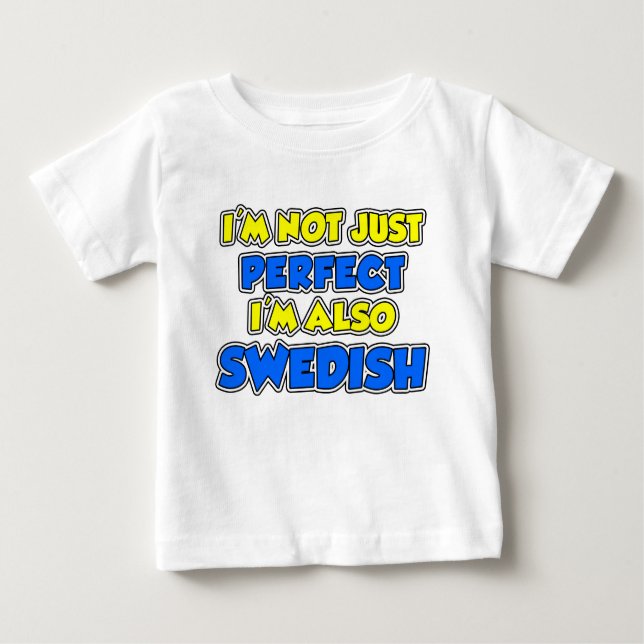 Inte bara Perfekt svenska T Shirt (Framsida)