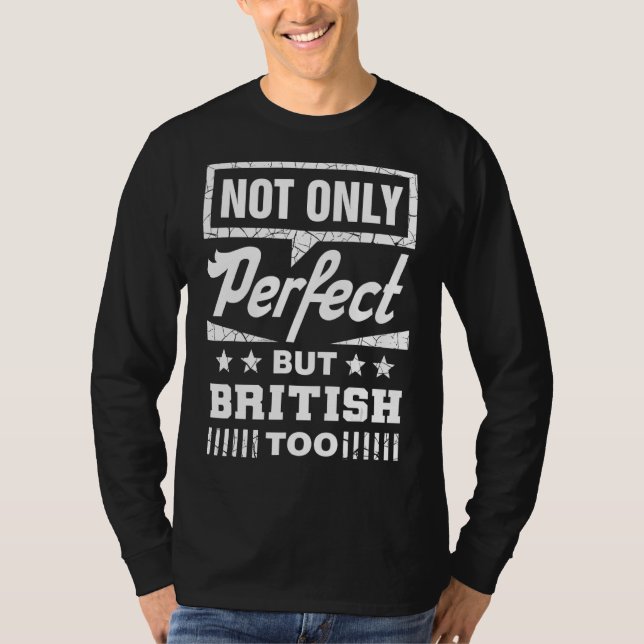 Inte bara Perfekt utan även brittisk för finansrik T Shirt (Framsida)